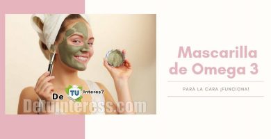 mascarilla de omega 3 para la cara